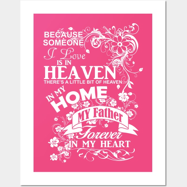 Best Daughter Design | Father Is My Heaven Wall Art by POD Anytime